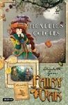 FAIRY OAK. 3: FLOX DE LOS COLORES