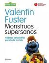 MOSTRUOS SUPERSANOS