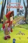 Mis Primeros Cuentos Clásicos. Caperucita Roja