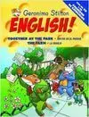 Geronimo Stilton English!. 7: Together At The Park - The Farm