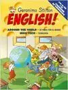 Geronimo Stilton English!. 15: Around The World - High Tech