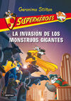 SUPERHÉROES. 2: LA INVASIÓN DE LOS MONSTRUOS GIGANTES