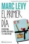 El Primer Día