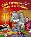 365 Cuentos de 1 Minuto para Ir a Dormir