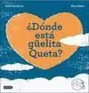 ¿Dónde está Güelita Queta?