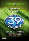 THE 39 CLUES. 2: UNA NOTA FALSA