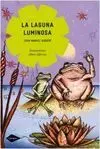 La Laguna Luminosa
