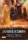 Cazadores de Sombras. 4: la Ciudad de los Ángeles Caidos