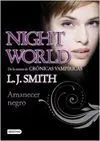 Night World. 4: Amanecer Negro