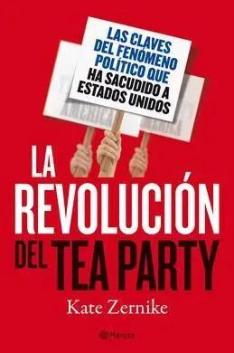 La Revolucion del Tea Party