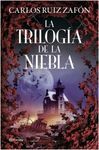 LA TRILOGÍA DE LA NIEBLA