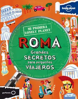 Mi Primera Lonely Planet. Roma