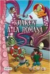 La Cocina de los Monstruos. 5: Kraken a la Romana