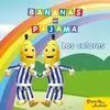 Bananas en Pijama. Los Colores