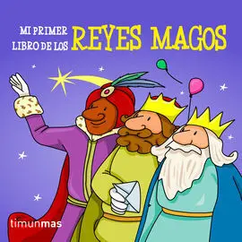 Mi Primer Libro de los Reyes Magos