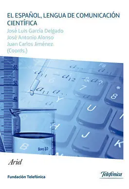 El Español, Lengua de Comunicacion Cientifica