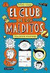 EL CLUB DE LOS MALDITOS. 2: MALDITOS MATONES
