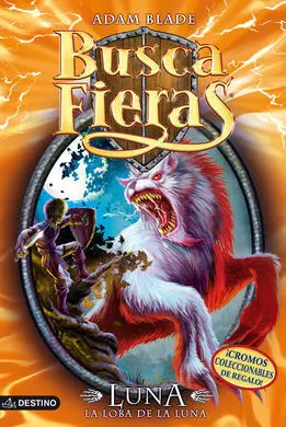Buscafieras. 22: Luna, la Loba de la Luna