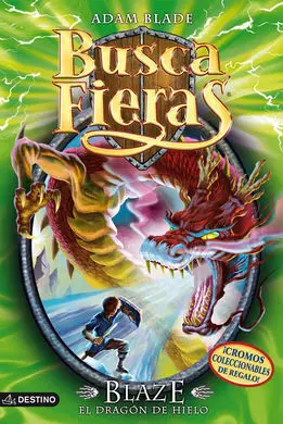 Buscafieras. 23: Blaze, el Dragón de Hielo