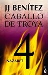 CABALLO DE TROYA. 4: NAZARET