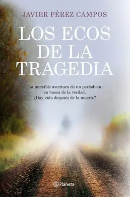 Los Ecos de la Tragedia