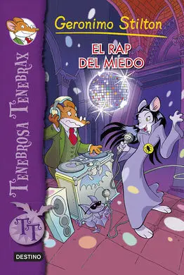 Tenebrosa Tenebrax. 5: el Rap del Miedo