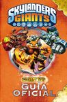 SKYLANDERS GIANTS. GUIA OFICIAL