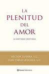 LA  PLENITUD DEL AMOR