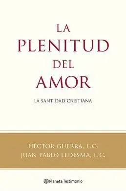 La Plenitud del Amor