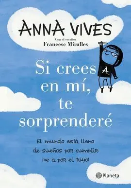 Si Crees en Mí, te Sorprenderé