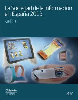 La Sociedad de la Información en España 2013