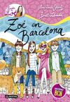 LA BANDA DE ZOÉ. 7: ZOÉ EN BARCELONA