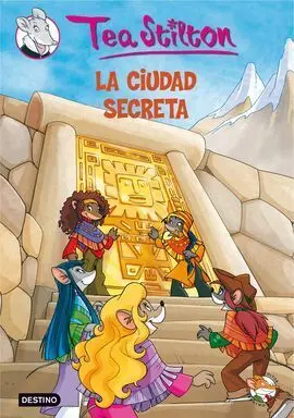 Tea Stilton. 3: la Ciudad Secreta (Pack)