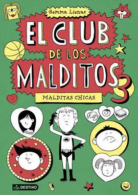 El Club de los Malditos. 3: Malditas Chicas