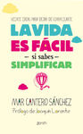 LA VIDA ES FACIL SI SABES SIMPLIFICAR