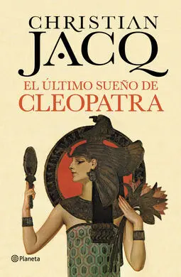 El Último Sueño de Cleopatra