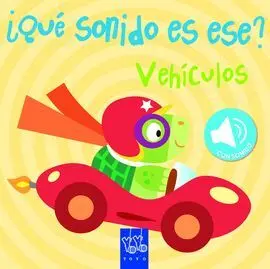 ¿Qué Sonido Es Ese? Vehículos