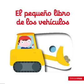 El Pequeño Libro de los Vehículos