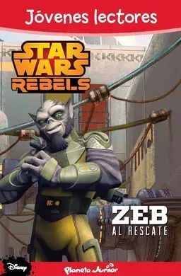 Star Wars Rebels. Zeb Al Rescate