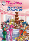 TEA STILTON. 19: UNA CASCADA DE CHOCOLATE