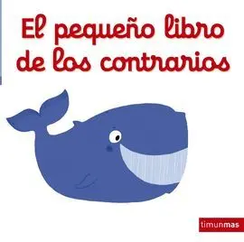 El Pequeño Libro de los Contrarios