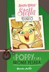 STELLA. POPPY Y LA BROMA PESADA. NARRATIVA