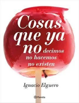 Cosas que Ya no