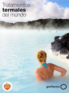 Tratamientos Termales del Mundo