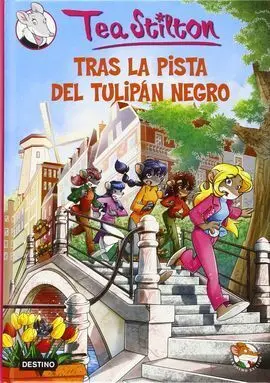Tea Stilton. 18: Tras la Pista del Tulipán Negro (Pack)+Tiempo