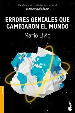 Errores Geniales que Cambiaron el Mundo