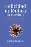 FELICIDAD AUTENTICA EN EL TRABAJO