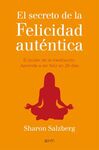 EL SECRETO DE LA FELICIDAD AUTENTICA