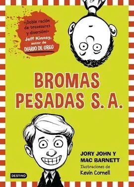 Bromas Pesadas S. a.