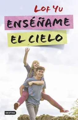Enséñame el Cielo